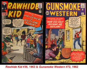 Rawhide Kid #36, 1963 & Gunsmoke Western #72, 1962