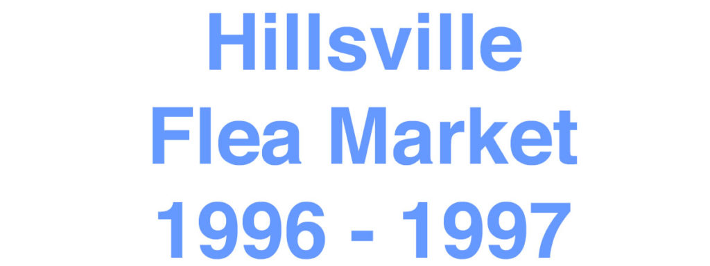 Hillsville Flea Market in 1997