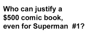 Superman #1 shouldn't cost $400