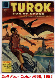 Dell Four Color #656 1955 aka Turok Son Of Stone #1